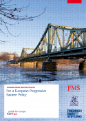 Publikacja FAE/FES  “For a European Progressive Eastern Policy”