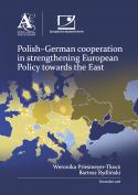 Polish–German cooperation in strengthening European Policy towards the East