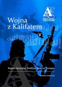 Raport Specjalny Fundacji Amicus Europae „Wojna z Kalifatem”